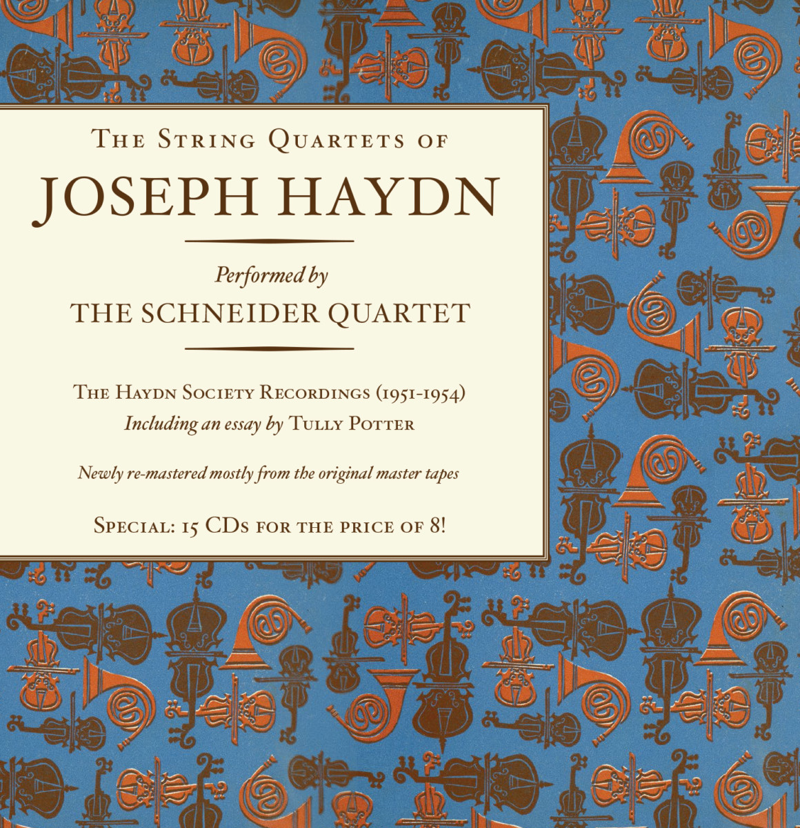 THE STRING QUARTETS OF JOSEPH HAYDN - The Schneider Quartet 